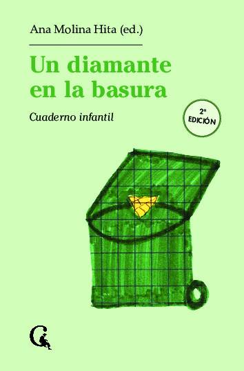 Un diamante en la basura