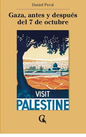 Gaza, antes y después del 7 de Octubre