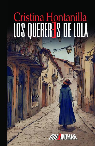 Los quereres de Lola