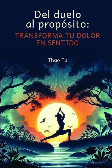 Del duelo al propósito