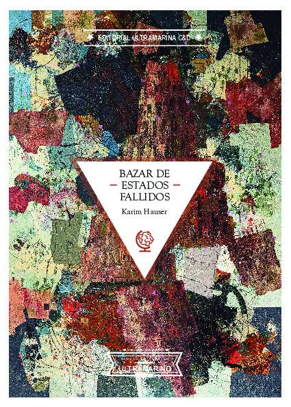 Bazar de estados fallidos, Karim Hauser