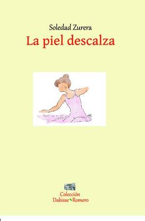 La piel descalza