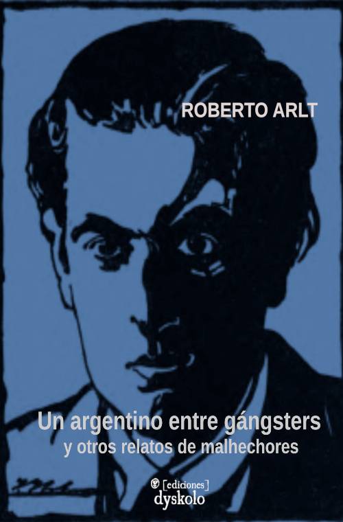 Un argentino entre gángsters