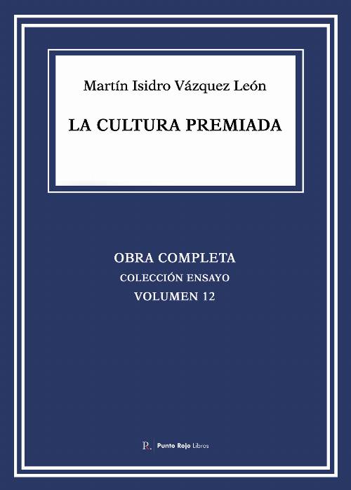 La cultura premiada
