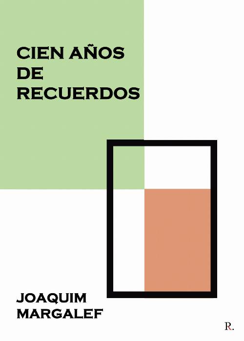 Cien años de recuerdos