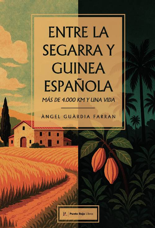 Entre la Segarra y Guinea española