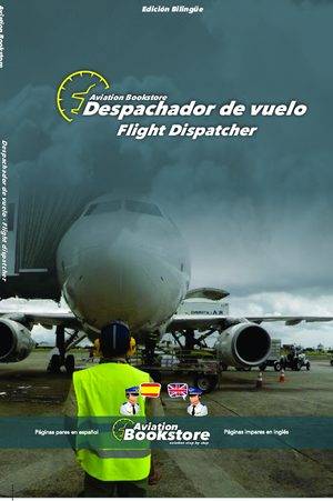 Despachador de Vuelo / Flight Dispatcher