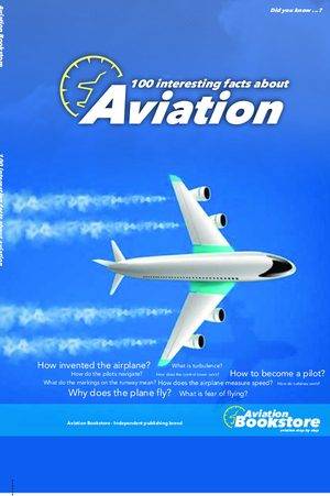 100 interesting facts about Aviation