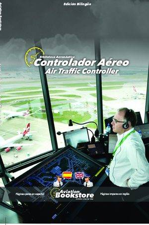 Controlador Aéreo / Air Traffic Controller