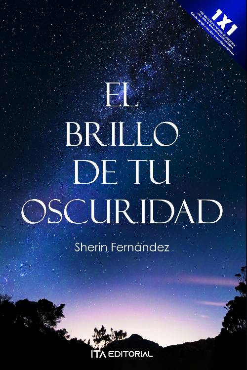 El brillo de tu oscuridad