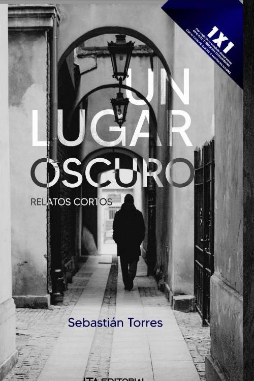 Un lugar oscuro: Relatos cortos