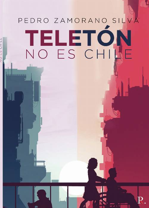 TELETÓN NO ES CHILE. Confesiones de un bipolar