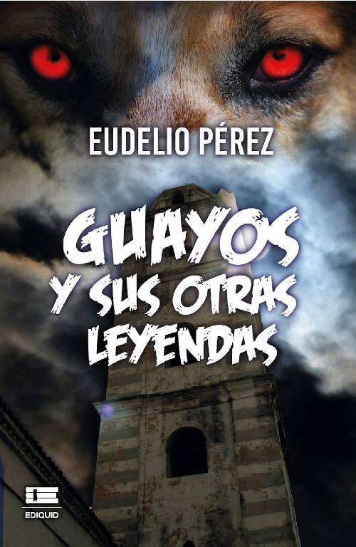 Guayos y sus otras leyendas