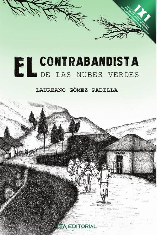 El contrabandista de las nubes verdes