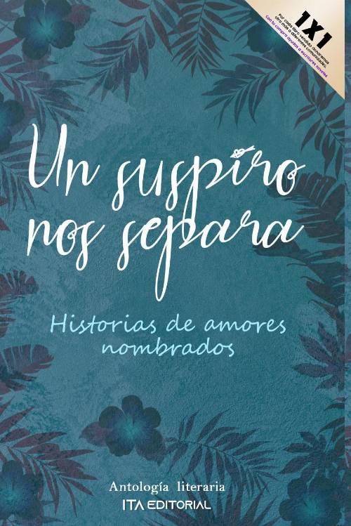 Un suspiro nos separa