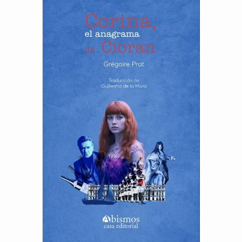 Corina, el anagrama de Cioran