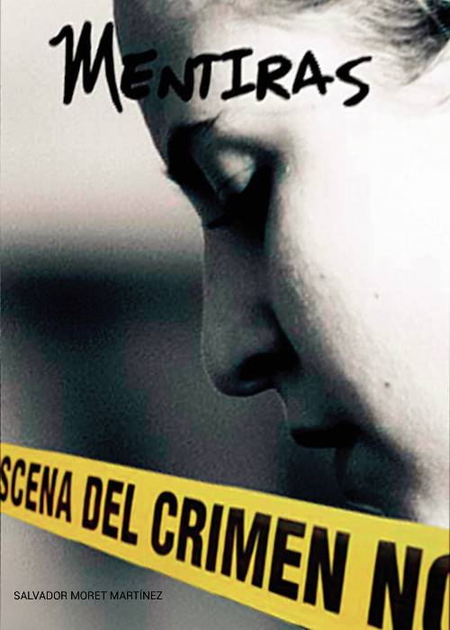 Mentiras.