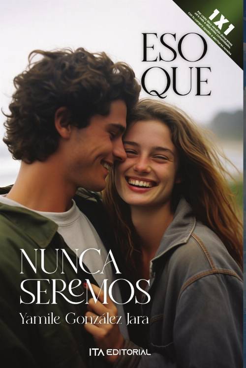 Eso que nunca seremos