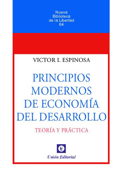 N.º 64: PRINCIPIOS MODERNOS DE ECONOMÍA DEL DESARROLLO