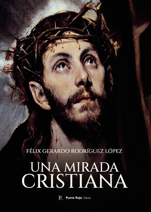 Una mirada cristiana